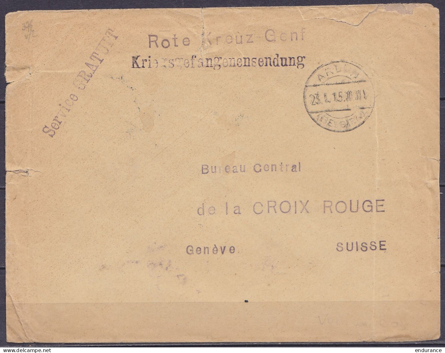 Env. En Franchise Càpt ARLON /23.I.1915 Du Bureau De Renseignement Prisonniers De Guerre Pour Croix Rouge à GENEVE - Gri - Prisonniers
