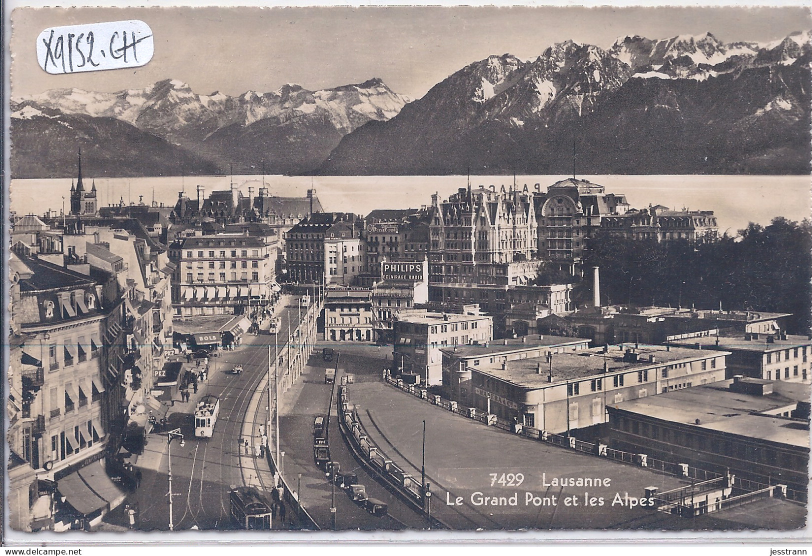 LAUSANNE- LE GRAND PONT ET LES ALPES - Lausanne