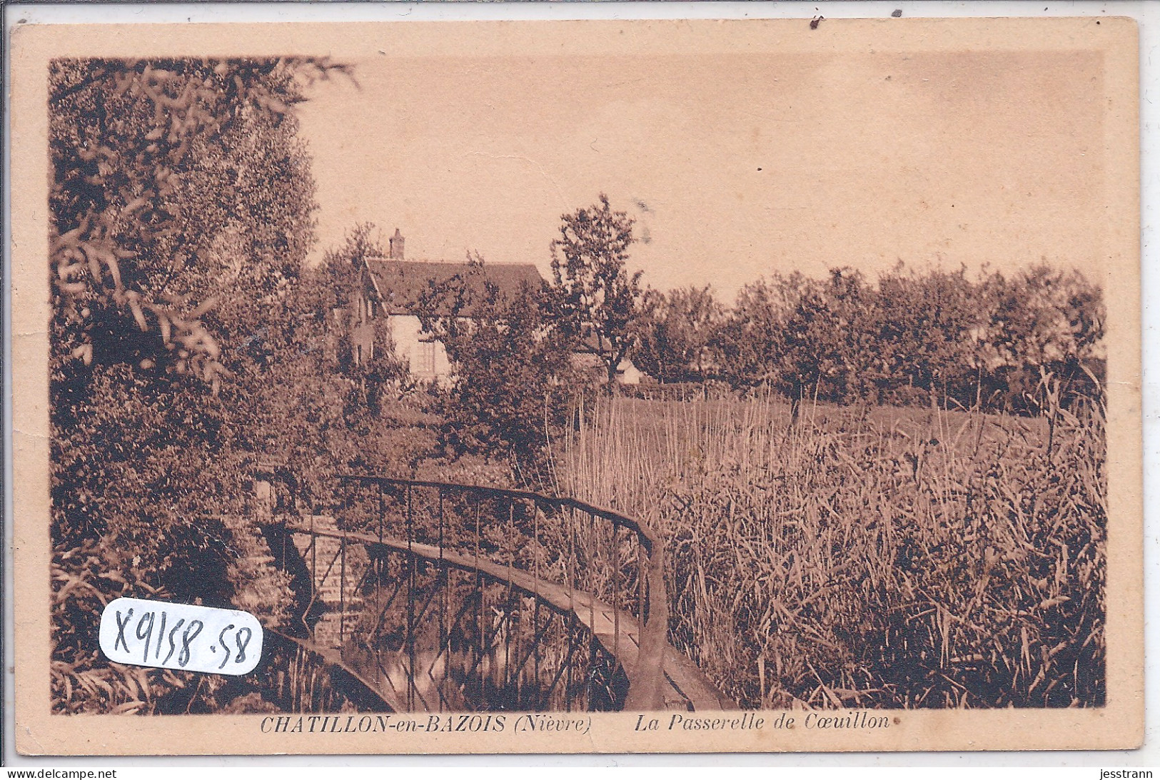 CHATILLONS-EN-BAZOIS- LA PASSERELLE DE COEUILLON - Chatillon En Bazois