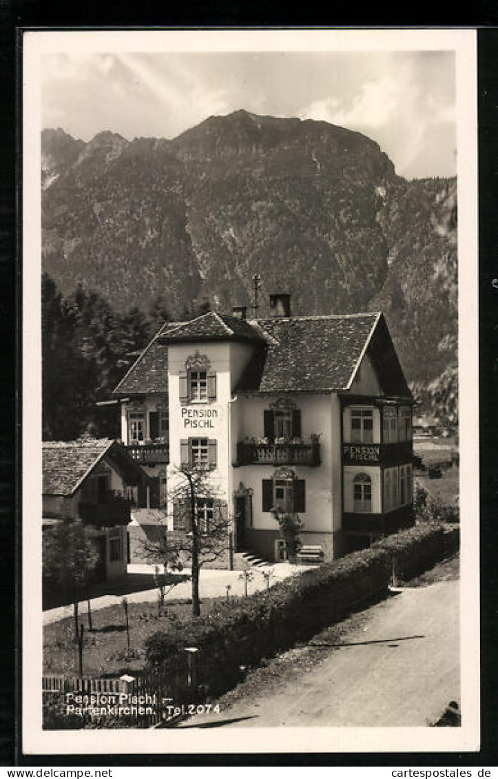 AK Partenkirchen, Hotel Pischl Mit Bergpanorama  - Andere & Zonder Classificatie