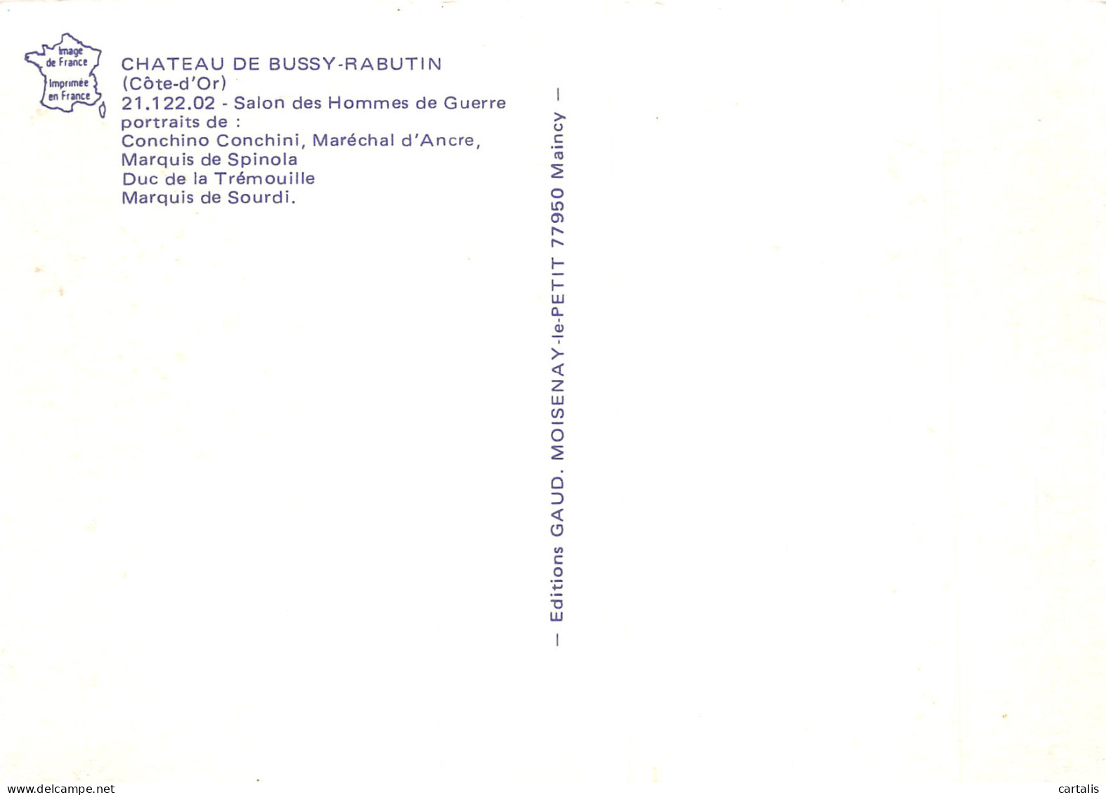21-BUSSY RABUTIN LE CHATEAU-N°4179-A/0253 - Sonstige & Ohne Zuordnung