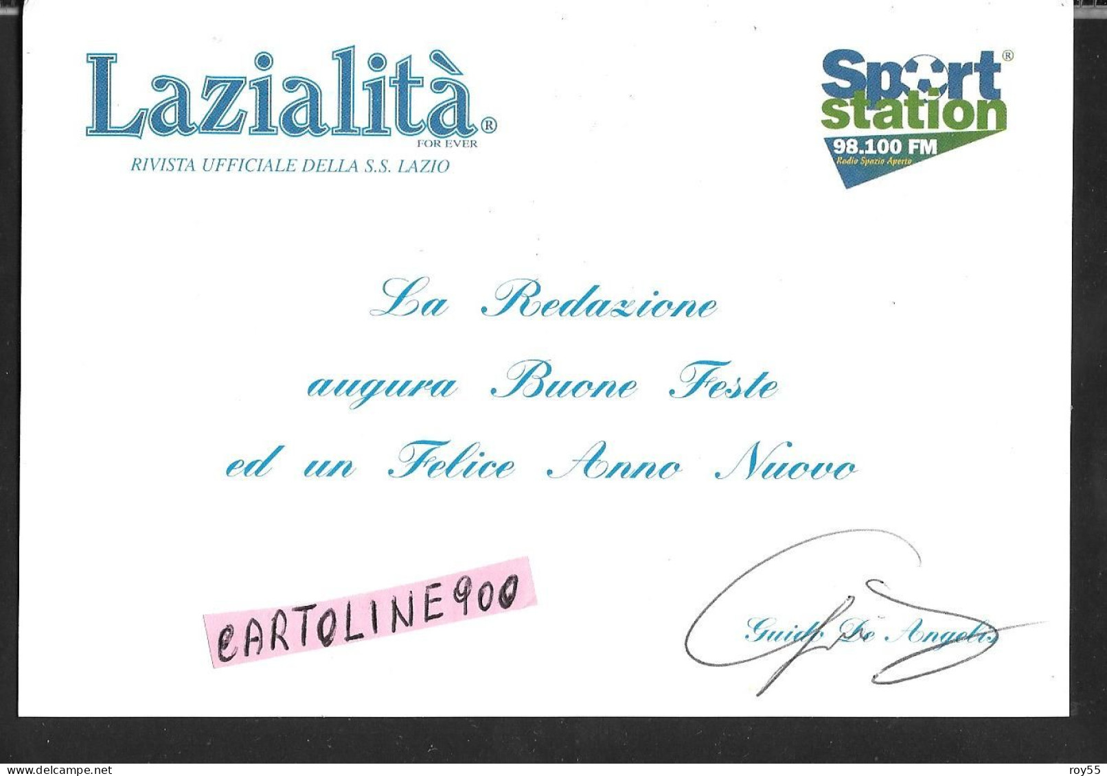 Sport Calcio Lazialita For Ever Rivista Ufficiale Ss Lazio Calcio 1900 Sport Station 98.100 Fm Di Guido De Angelis - Fussball