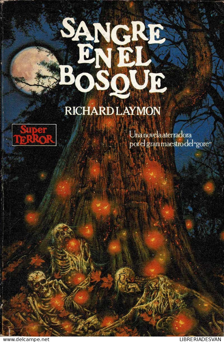 Sangre En El Bosque - Richard Laymon - Literatuur