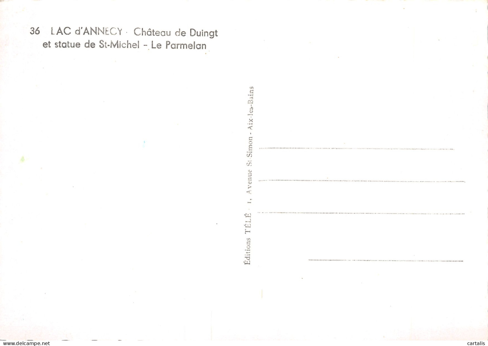 74-ANNECY LE CHATEAU DE DUINGT-N°4183-B/0177 - Annecy