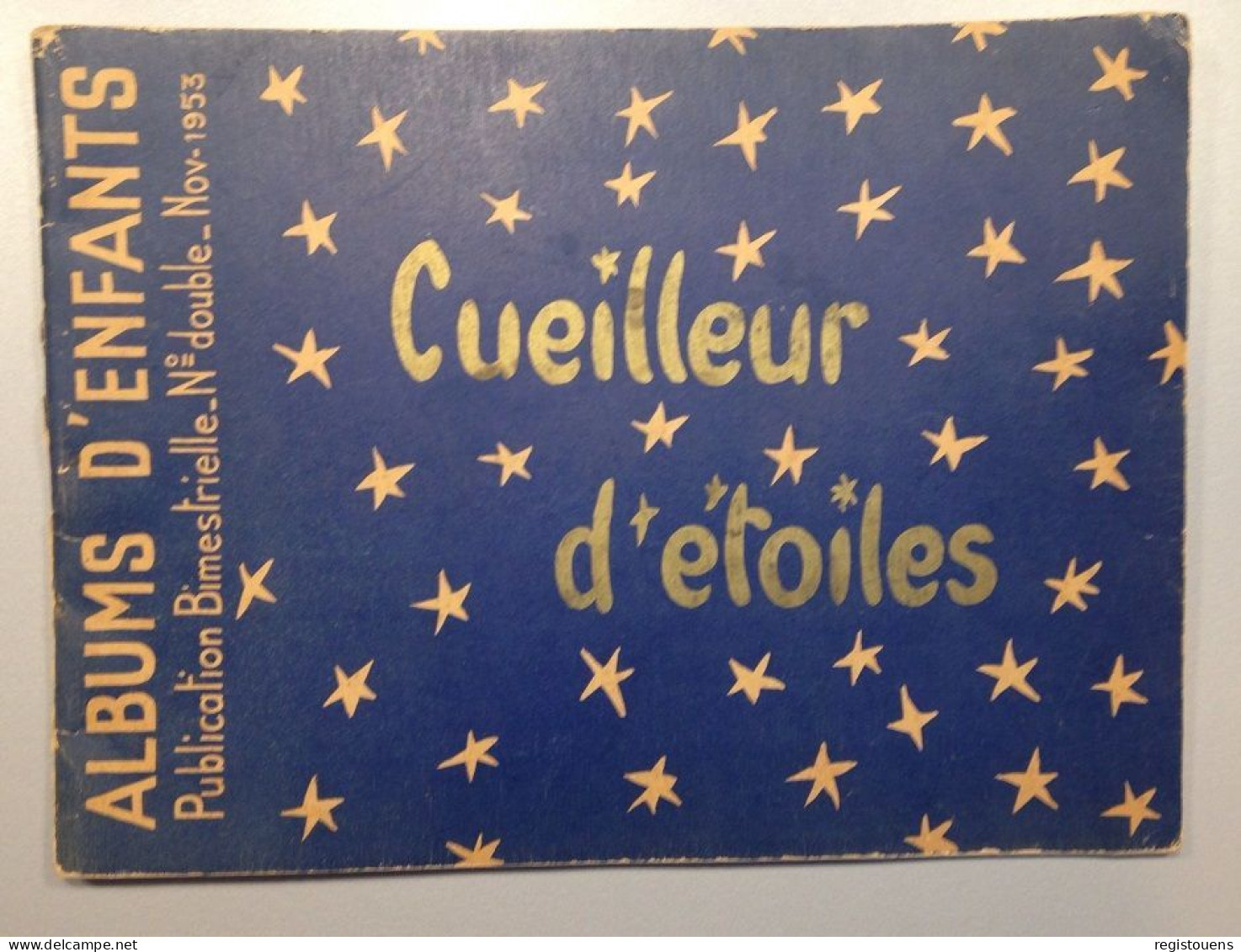 Cueilleur D'étoiles - École D'augmontel (Tarn) - 1953 - Sonstige & Ohne Zuordnung