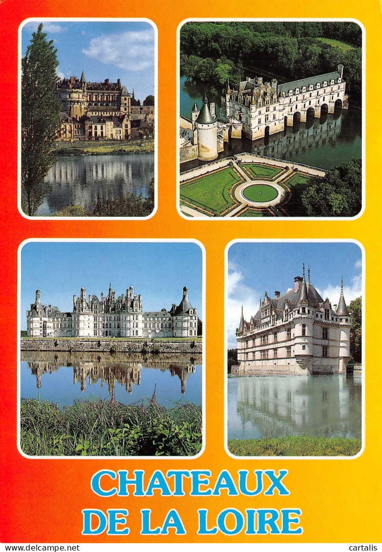 37-CHATEAUX DE LA LOIRE-N°4184-A/0339 - Sonstige & Ohne Zuordnung