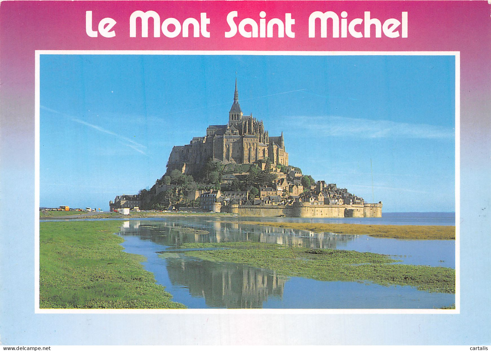 50-LE MONT SAINT MICHEL-N°4184-A/0327 - Le Mont Saint Michel