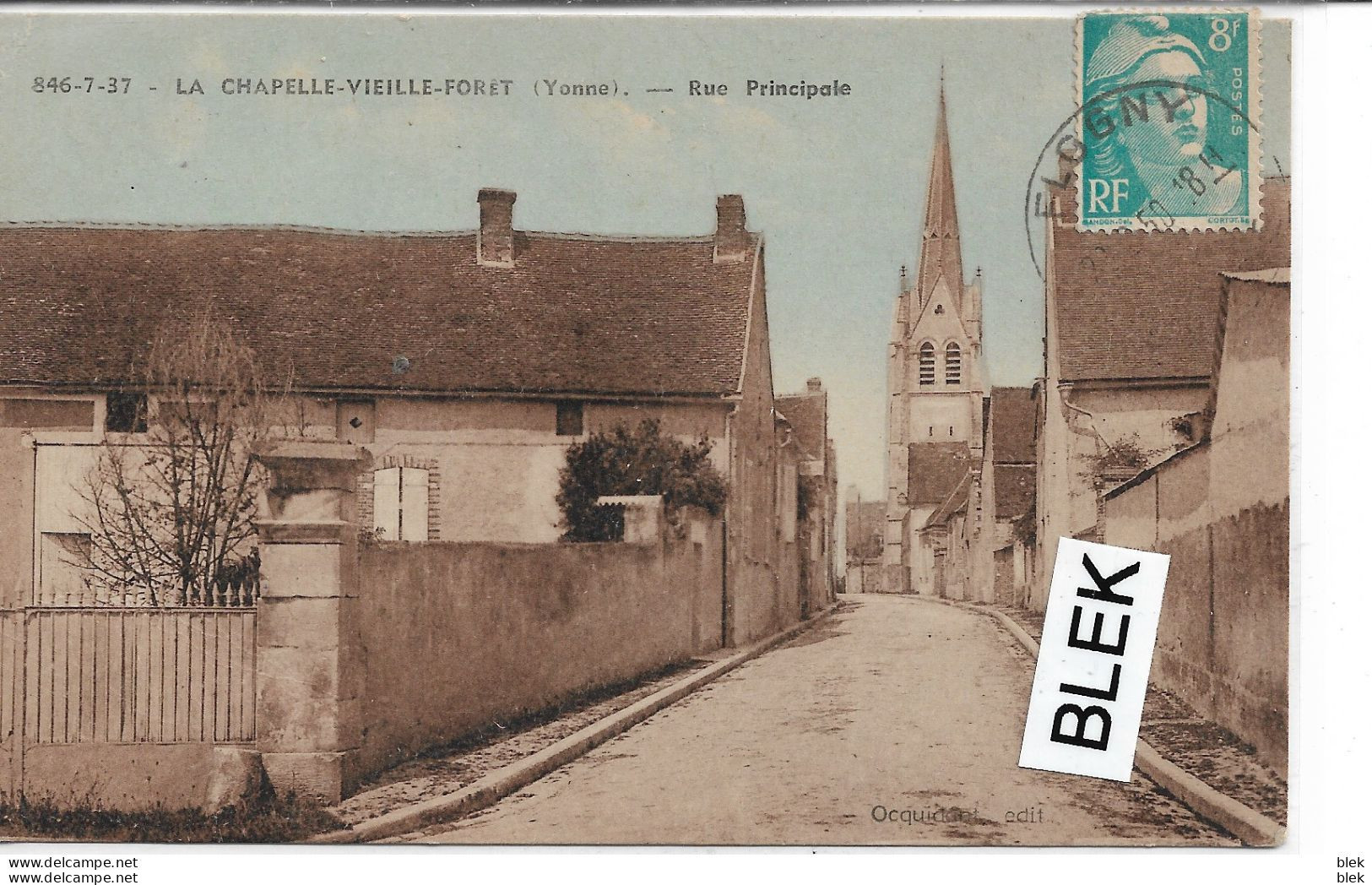 89 . Yonne :   La Chapelle Vieille Foret : Rue Principale . - Otros & Sin Clasificación