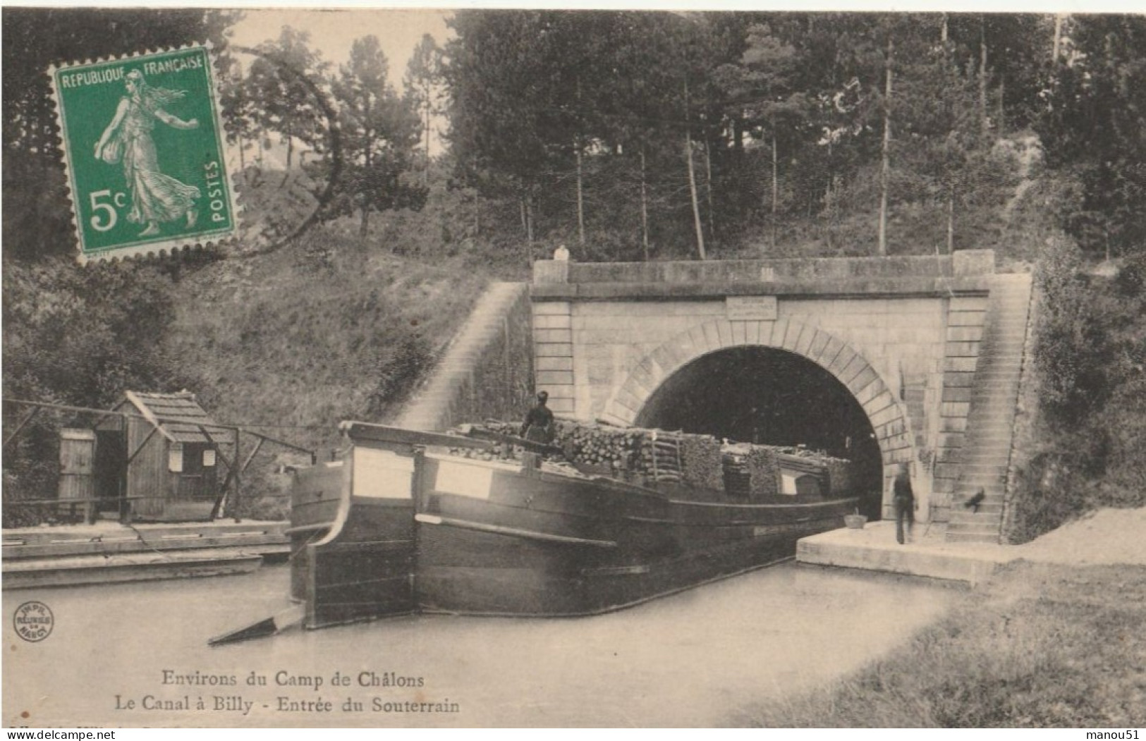 Environs Du Camp De Châlons - Le Canal De BILLY - Entrée Du Souterrain ( Beau Plan De Péniche ) - Other & Unclassified
