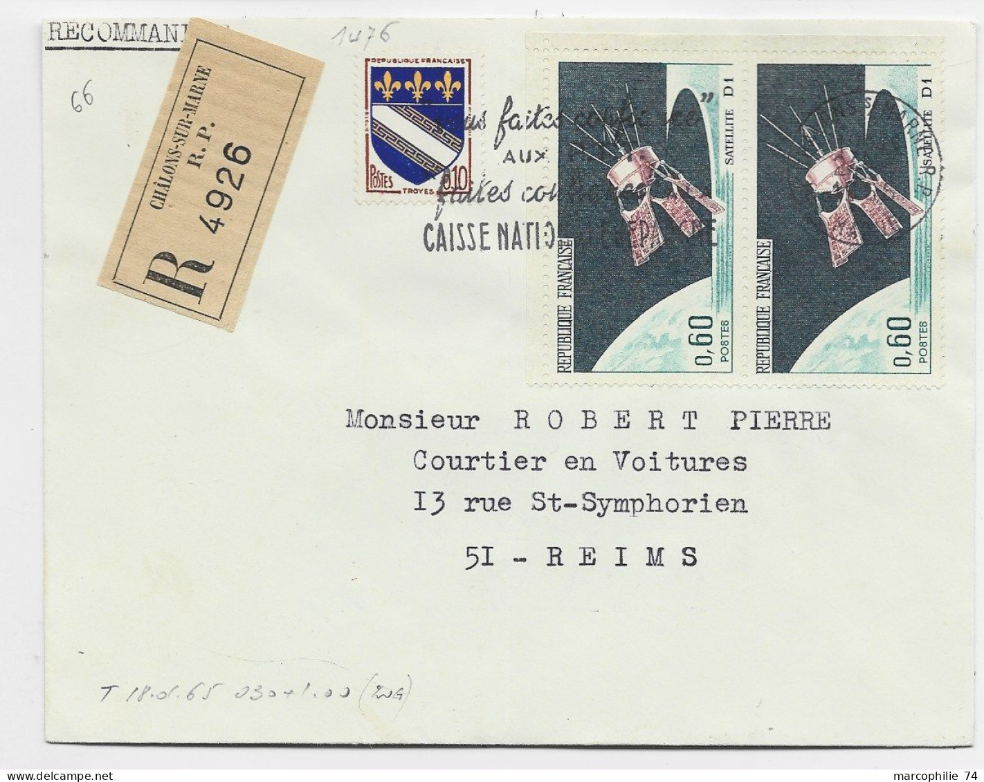 BLASON 10C TROYES + 60C SATELITTE PAIRE LETTRE REC MEC SECAP CHALONS MARNE 1966  AU TARIF - 1941-66 Armoiries Et Blasons