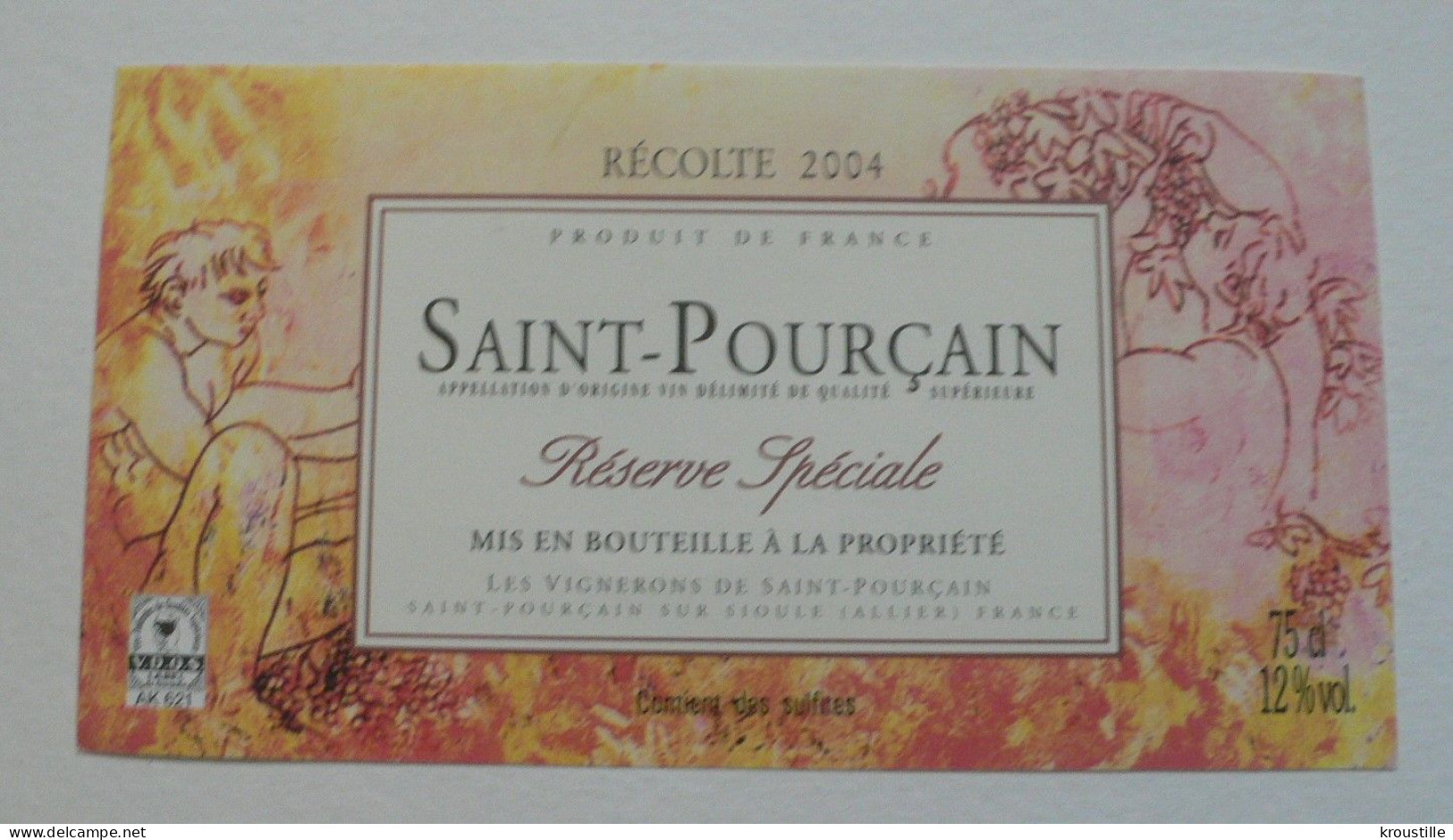 SAINT-POURCAIN - RECOLTE 2004 - ETIQUETTE NEUVE - Autres & Non Classés