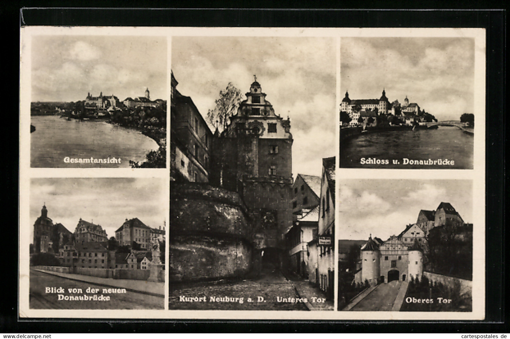 AK Neuburg A. D., Das Untere Tor, Blick Von Der Neuen Donaubrücke, Schloss Und Oberes Tor  - Neuburg