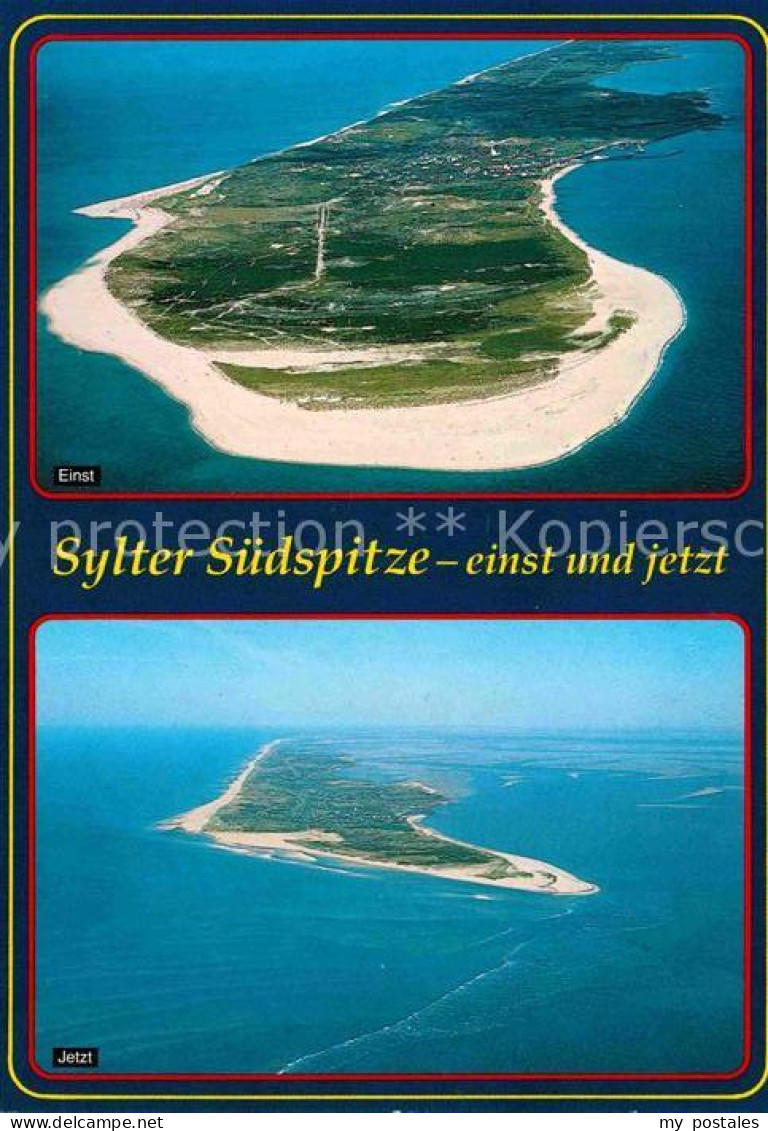 72792654 Insel Sylt Suedspitze Der Insel Einst Und Jetzt Fliegeraufnahme Westerl - Altri & Non Classificati