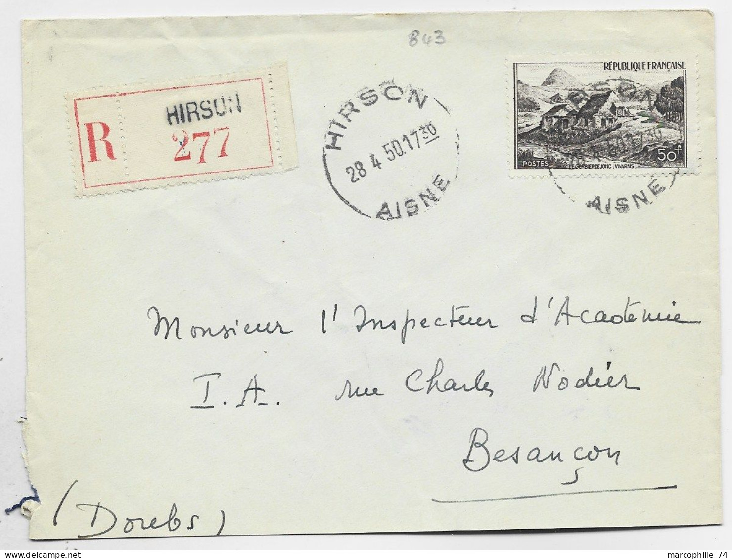 N° 843 SEUL LETTRE REC HORPOLAN HIRSON 28.4.1950 AISNE AU TARIF - Manual Postmarks