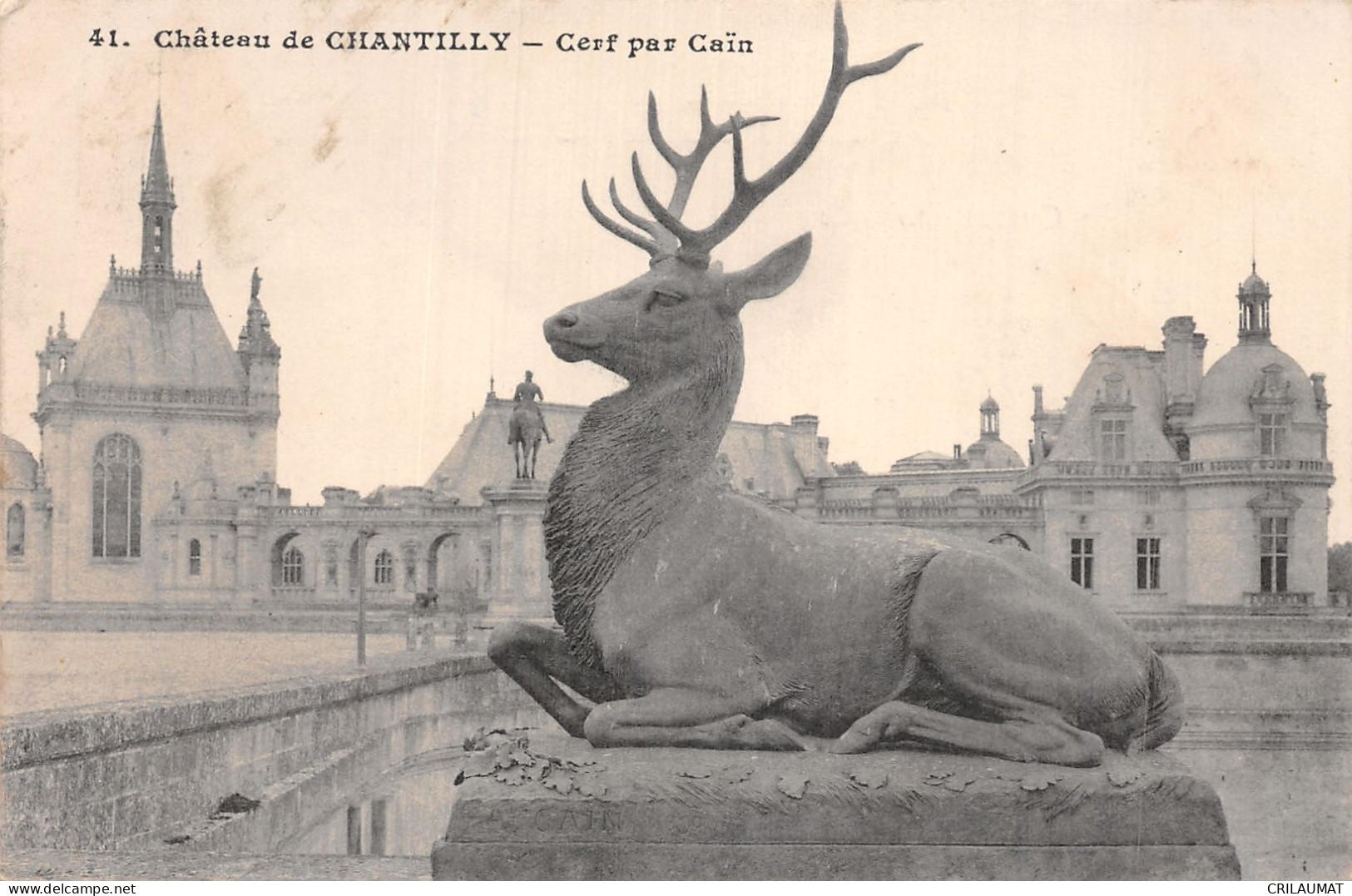 60-CHANTILLY LE CHATEAU-N°LP5134-D/0171 - Chantilly