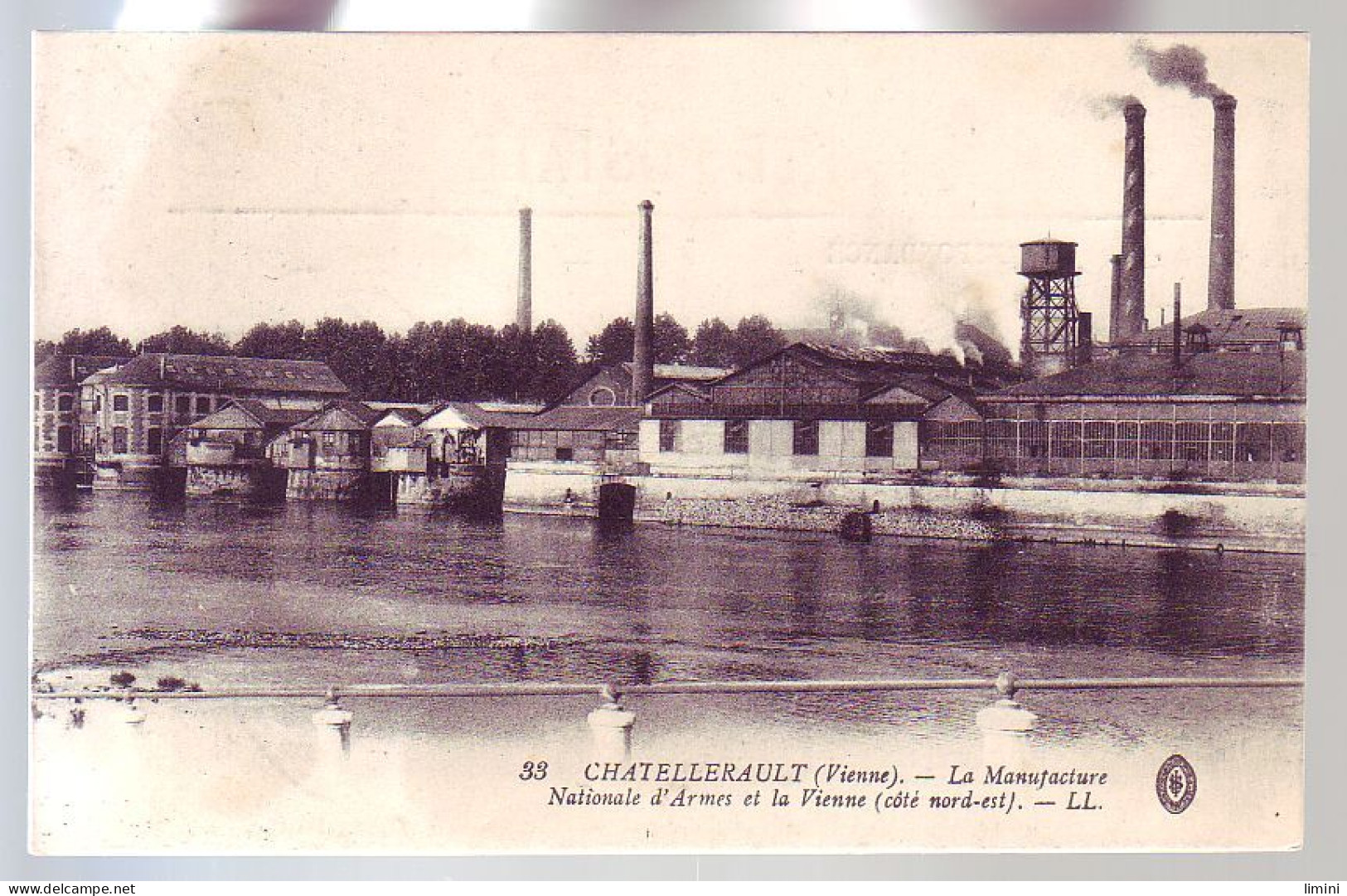 86 - CHATELLERAULT - MANUFACTURE NATIONALE D'ARMES Et La VIENNE - - Chatellerault