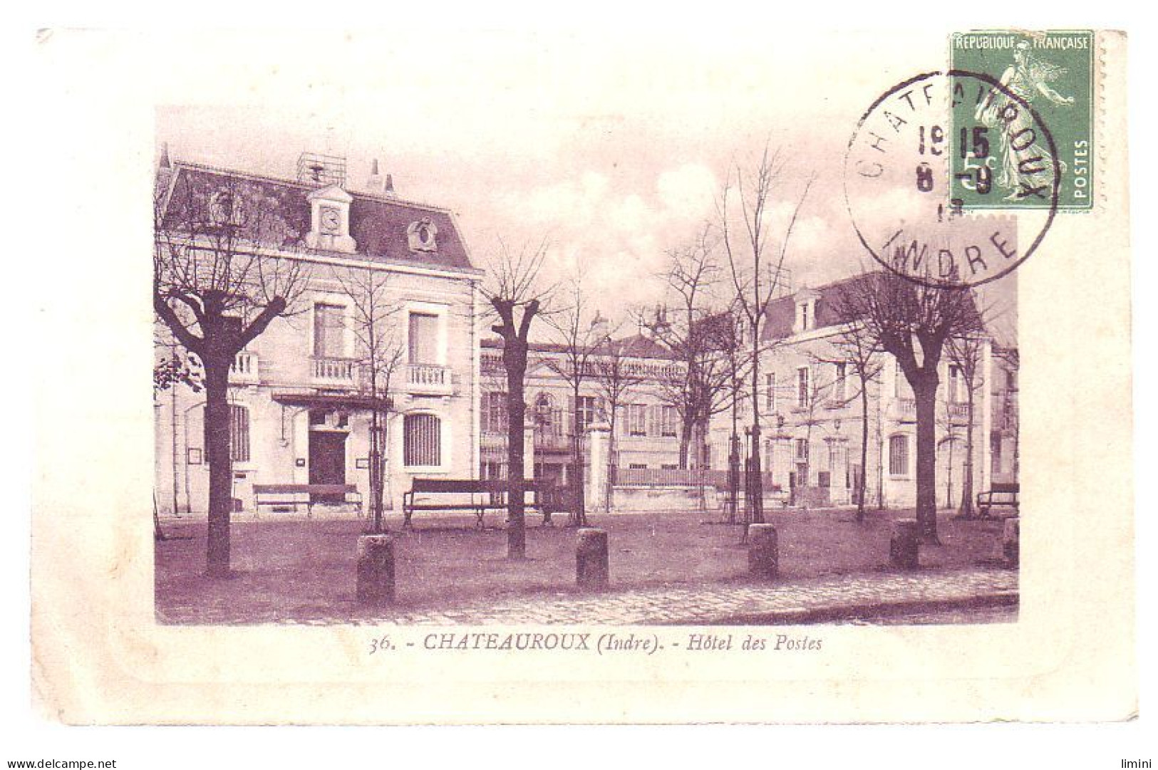 36 - CHÂTEAUROUX - HÔTEL Des POSTES - - Chateauroux