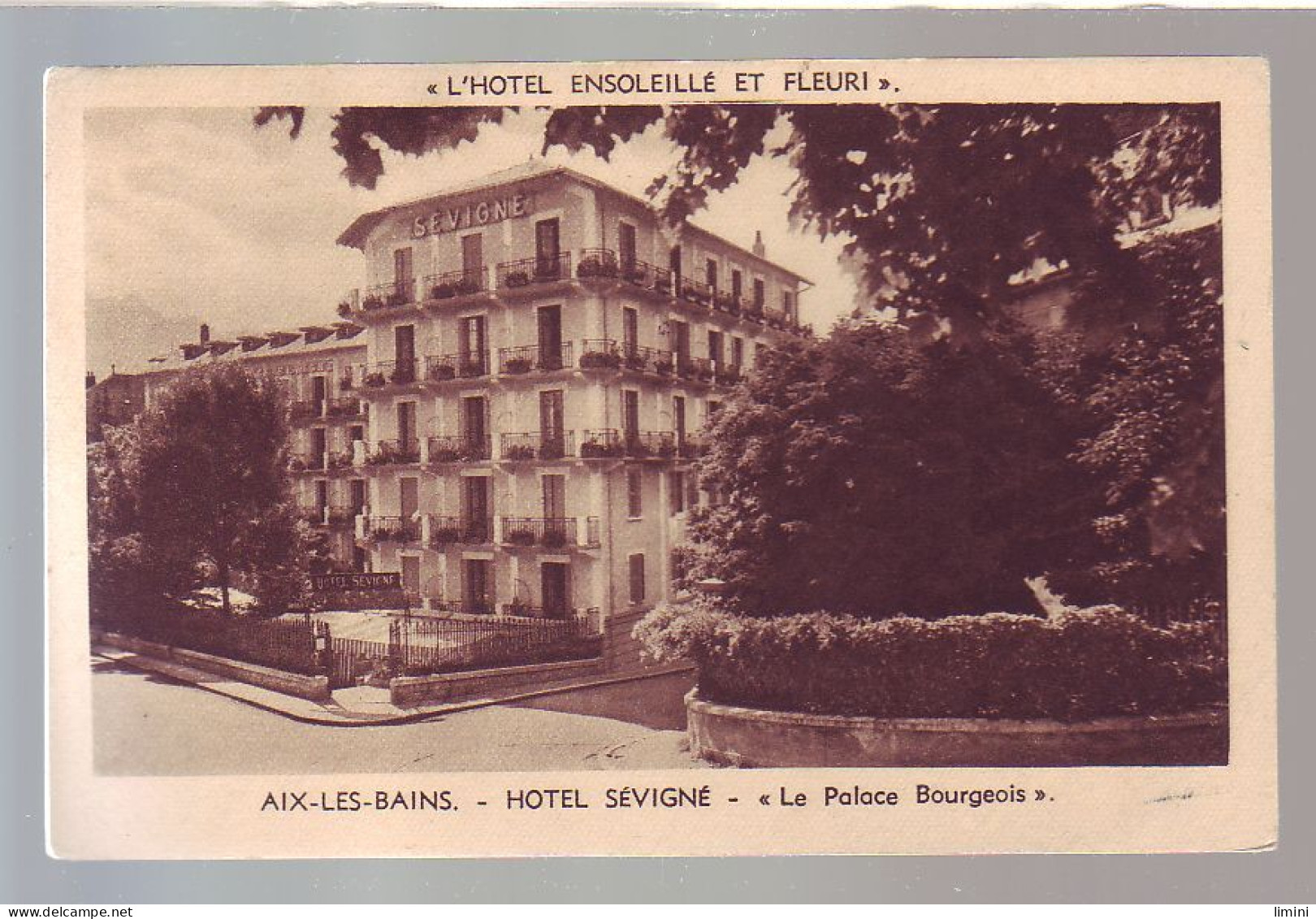 73 - AIX Les BAINS - HÔTEL SEVIGNE  - - Aix Les Bains