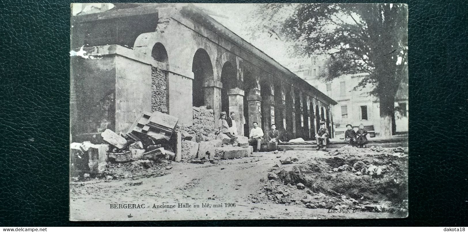 26 , Bergerac , L'ancienne Halle Au Blé En 1906 - Bergerac