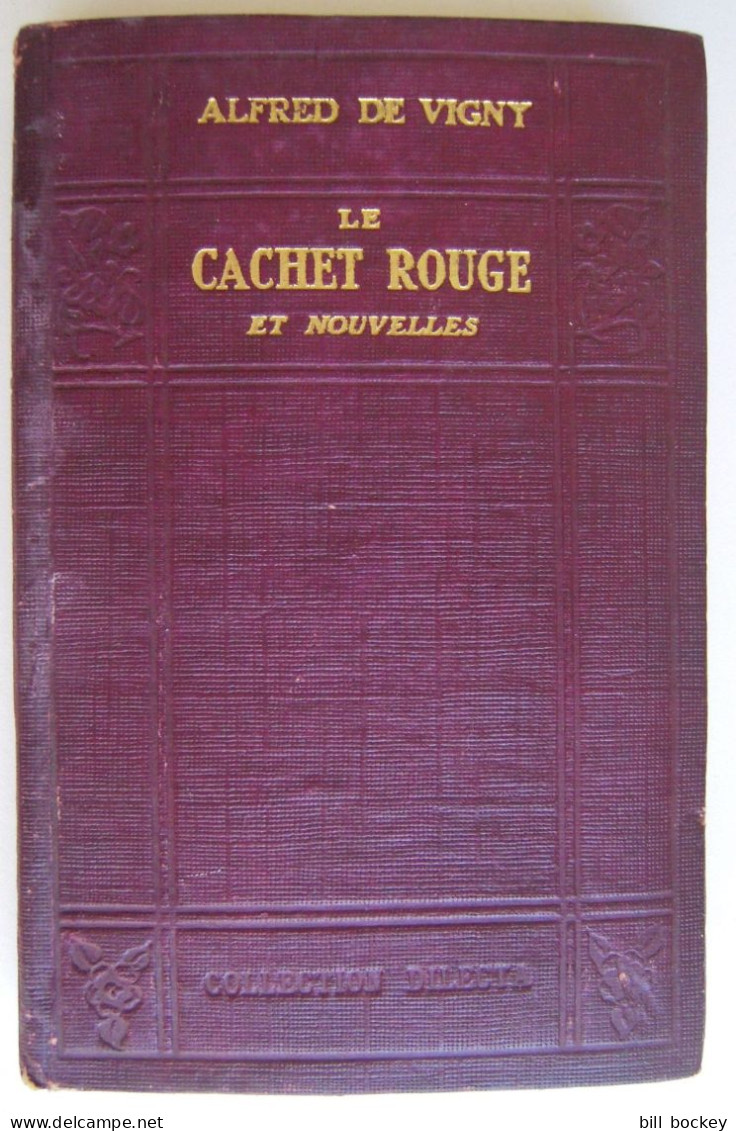 Alfred De VIGNY "Laurette Ou Le Cachet Rouge  + Autres Nouvelles" 1926 Grande Librairie Universelle Bon État - Classic Authors