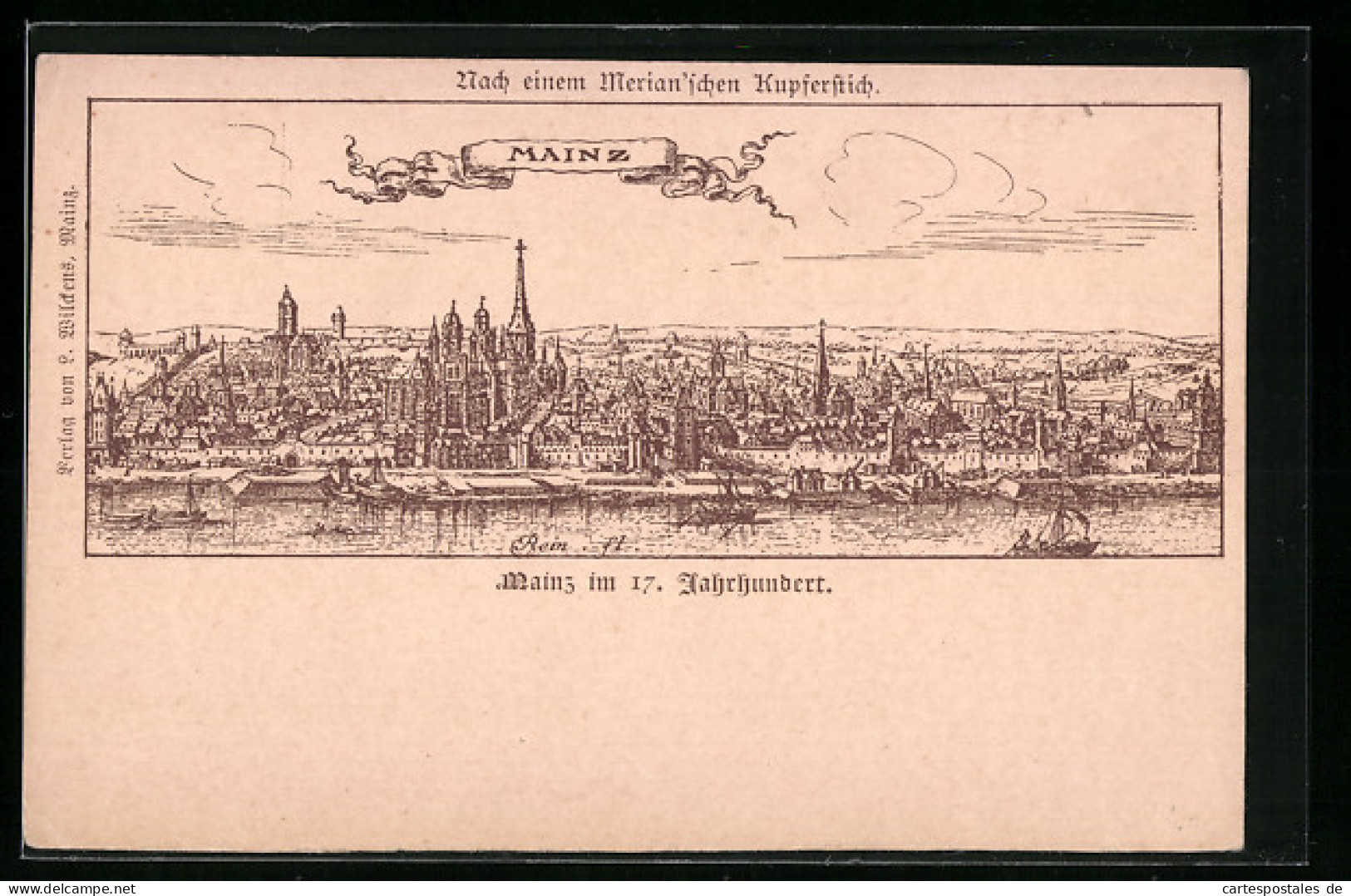 AK Mainz, Ortsansicht Im 17. Jahrhundert Nach Einem Merianschen Kupferstich  - Mainz