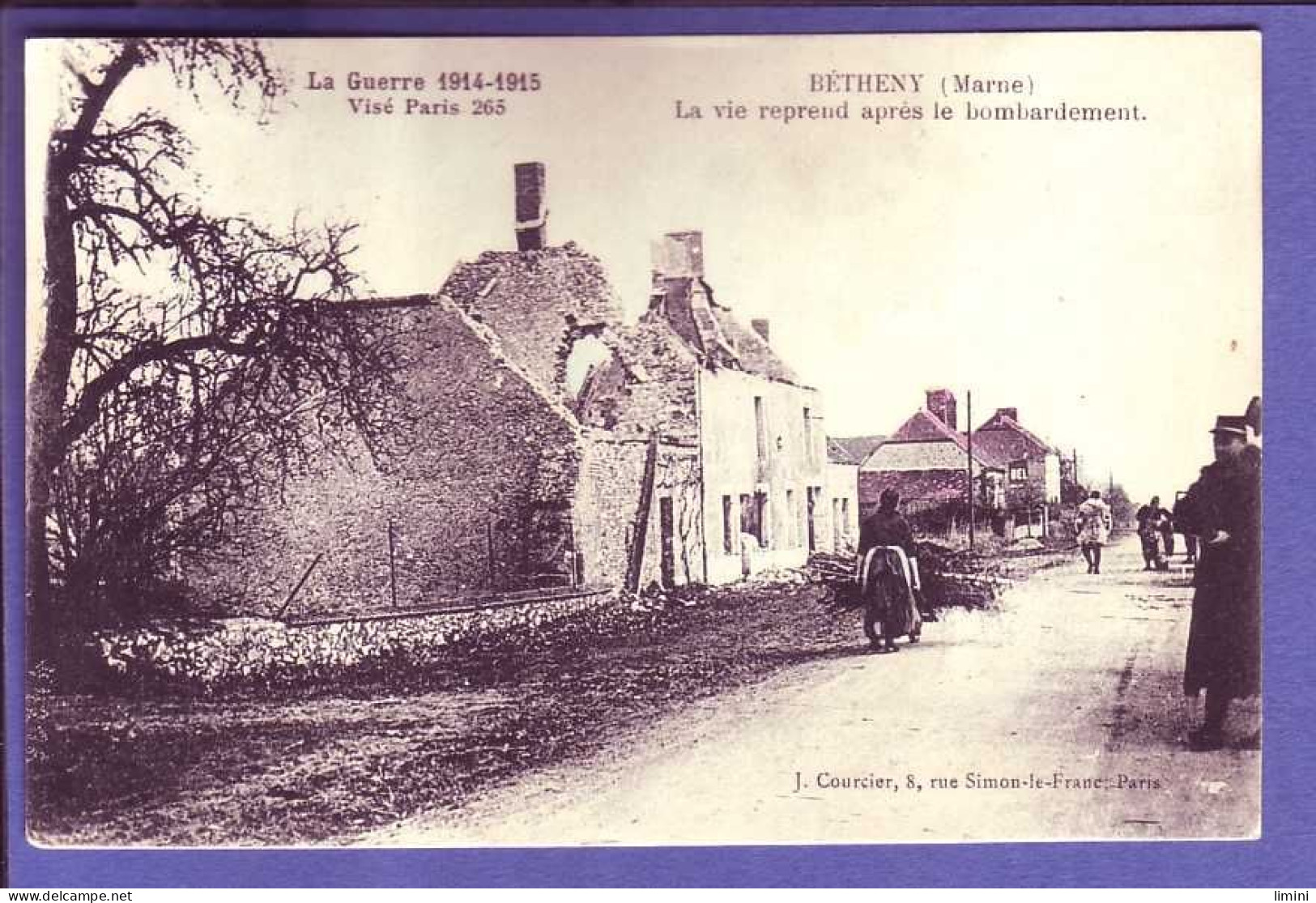 51 - GUERRE 14/18 - BETHENY - RUE BOMBARDÉE - La VIE REPREND - ANIMEE - - Bétheny