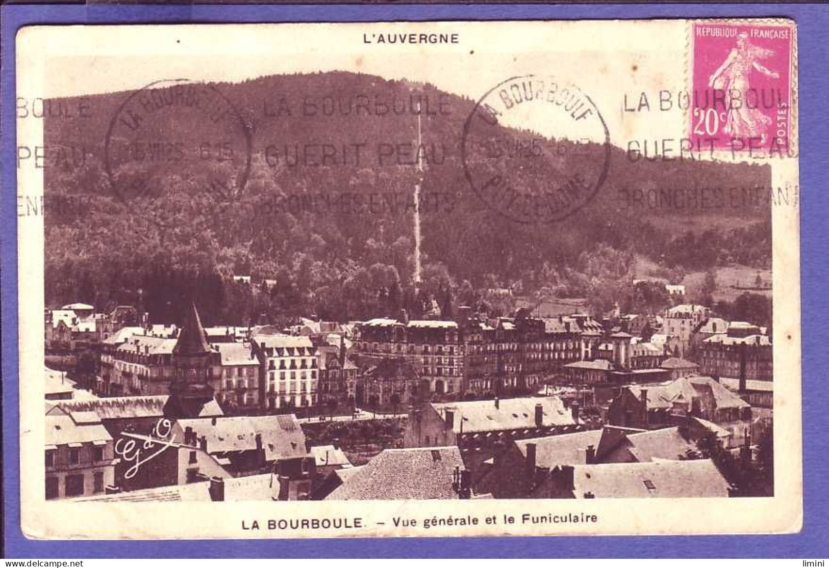 63 - LA BOURBOULE - VUE GÉNÉRALE Et Le FUNICULAIRE -  - La Bourboule