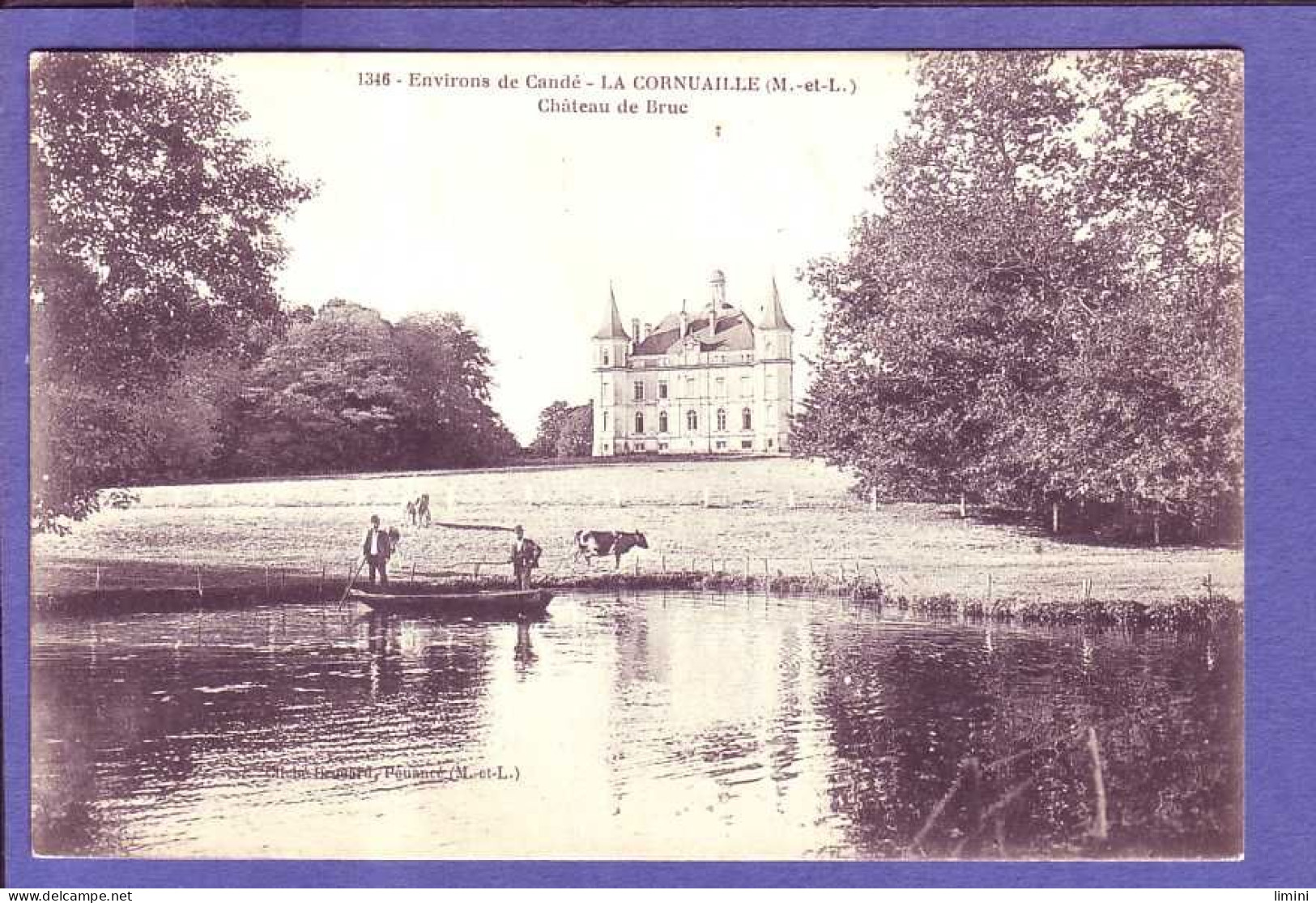 49 - LA CORNUAILLE - CHATEAU De BRUSC - ENVIRONS De CANDÉ- BARQUE - ANIMÉE - - Andere & Zonder Classificatie