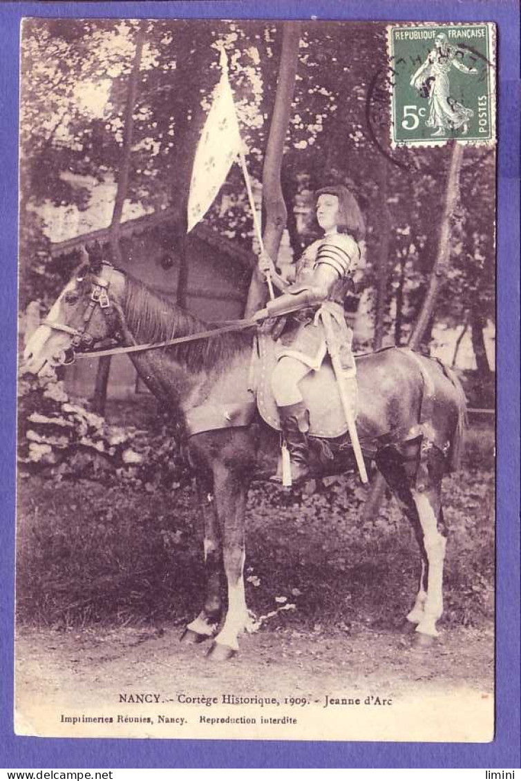 54 - NANCY - CORTÉGE HISTORIQUE 1909 - JEANNE D'ARC - ' - Nancy