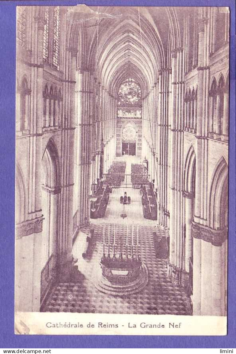 51 - REIMS - GRANDE NEF De La CATHÉDRALE -  - Reims