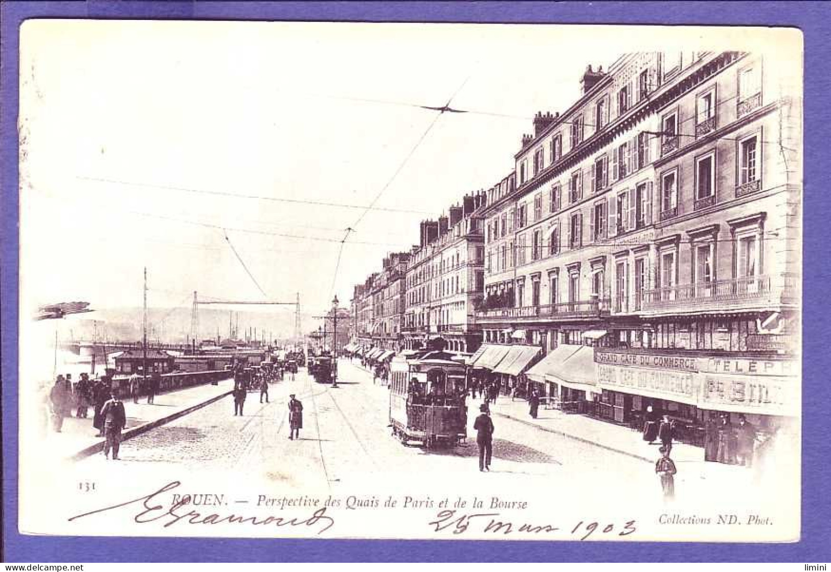 76 - ROUEN - QUAIS De PARIS Et De La BOURSE - TRAMWAYS - ANIMÉE -  - Rouen