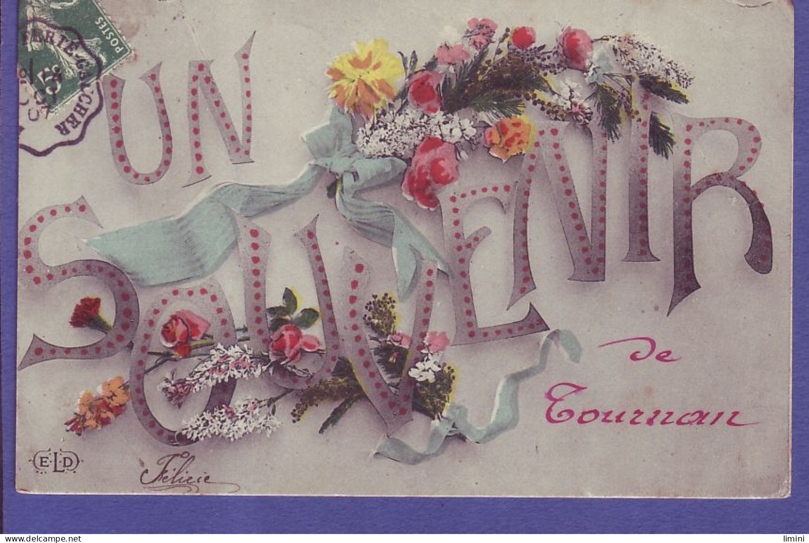 77 - LETTRES - FLEURS - UN SOUVENIR De TOURNAN *  - Tournan En Brie