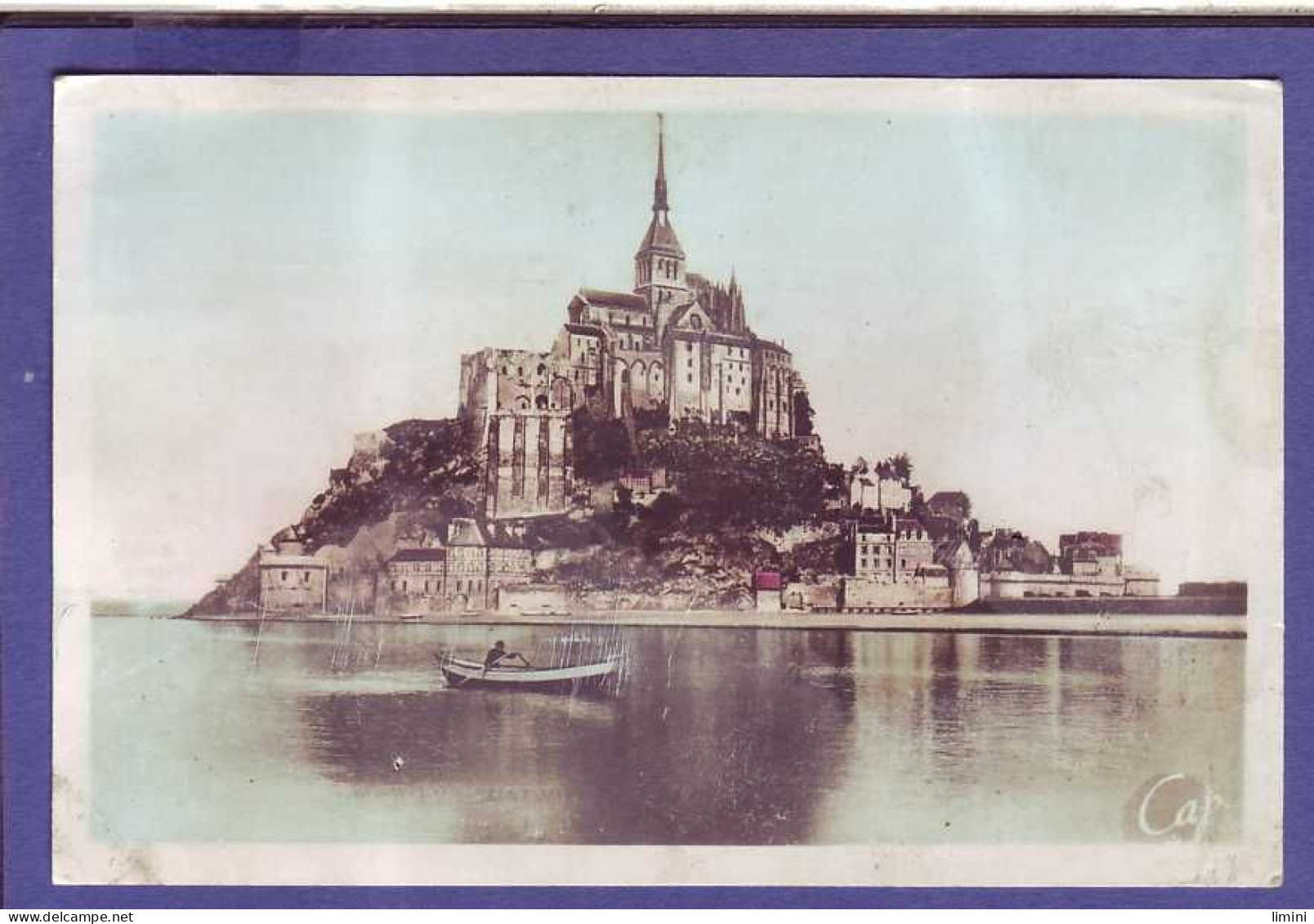 50 -  LE  MONT SAINT MICHEL - FACADE SUD OUEST - BARQUE - COLORISÉE - - Le Mont Saint Michel