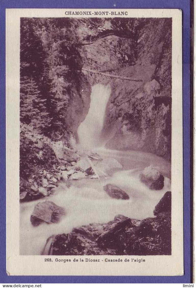 74 - CHAMONIX - GORGES De La DIOSAZ -  CASCADE De L'AIGLE - ' - Chamonix-Mont-Blanc