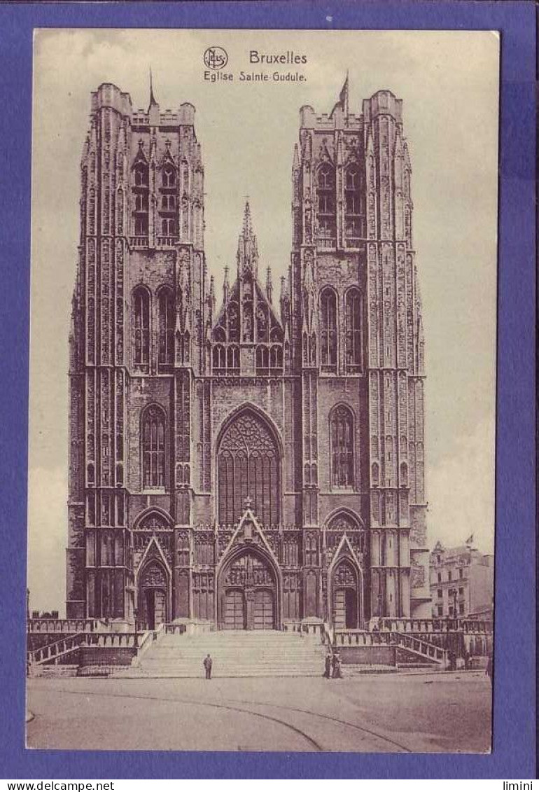 BELGIQUE - BRUXELLES - ÉGLISE SAINTE GUDULE - ANIMÉE -  - Monuments, édifices