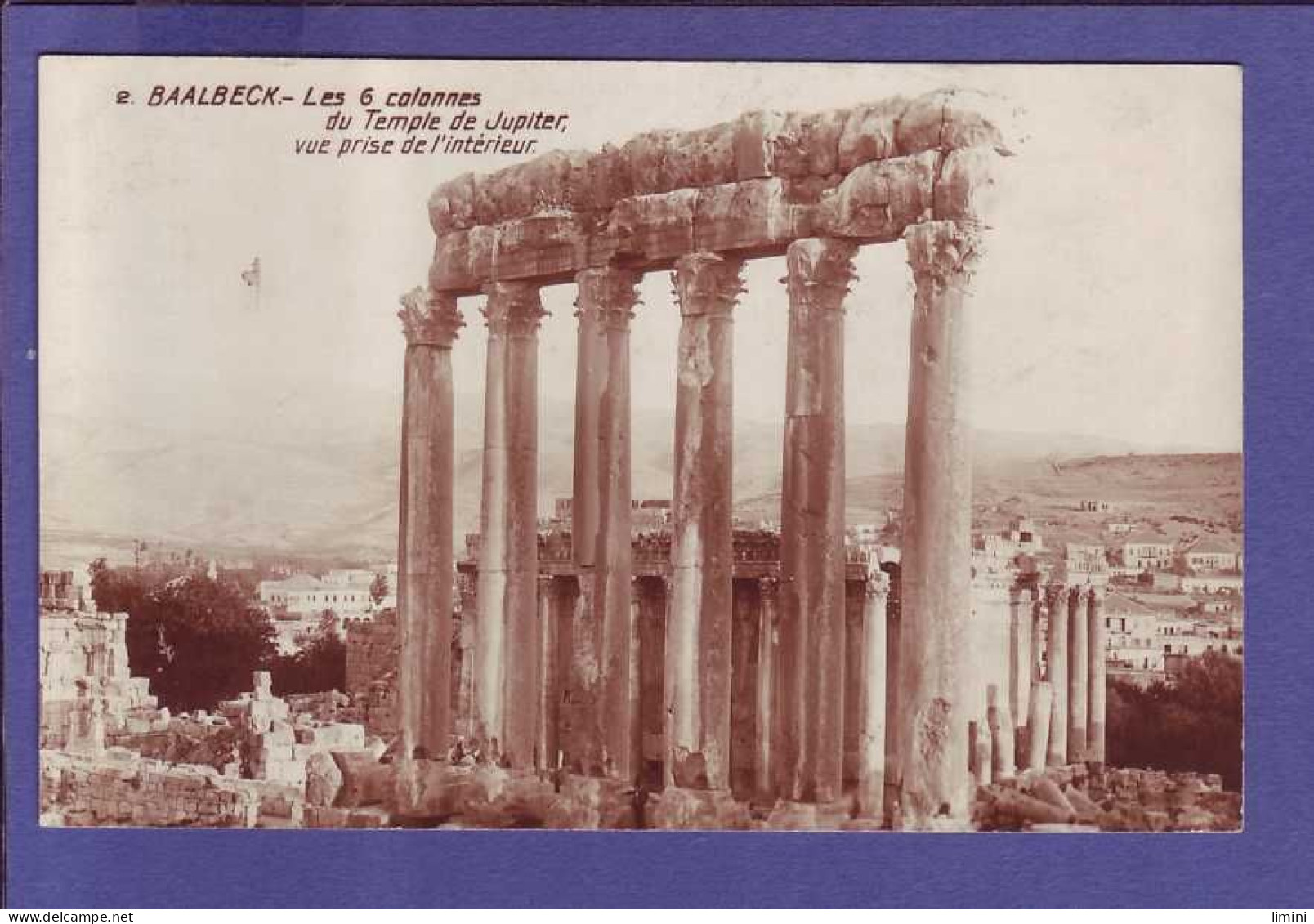 SYRIE - BAALBECK - Les SIX COLONNES Du TEMPLE De JUPITER -  1927 -  - Israele