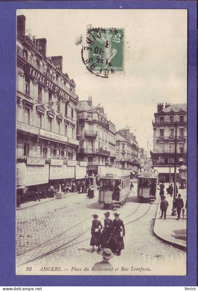 49 - TRAMWAYS -  ANGERS - PLACE Du RALLIEMENT Et RUE LENEPVEU - ANIMEE -  - Angers