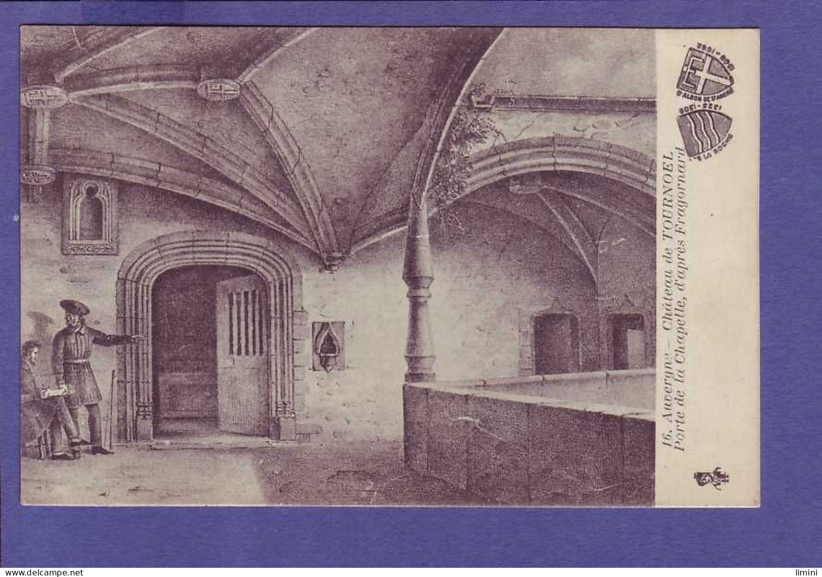 63 - VOLVIC - CHATEAU De TOURNOËL - PORTE De La CHAPELLE -  - Volvic