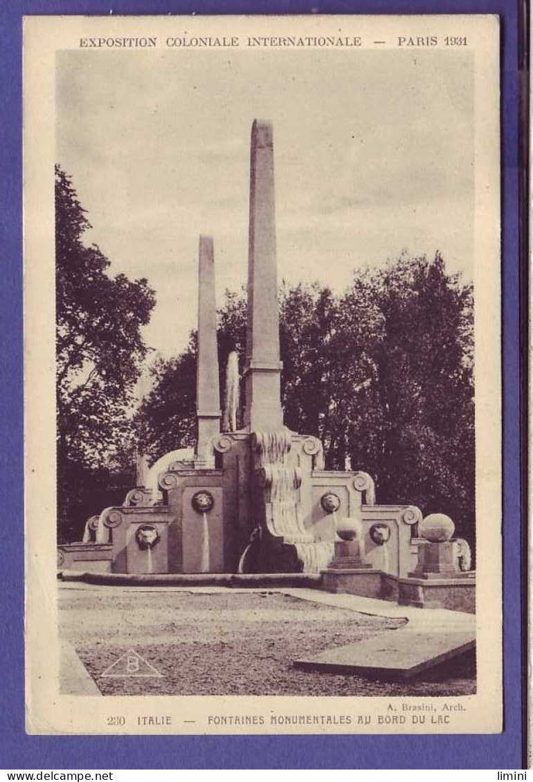 75 - PARIS  -  EXPOSITION COLONIALE 1931 - ITALIE  - FONTAINES MONUMENTALES -  - Expositions