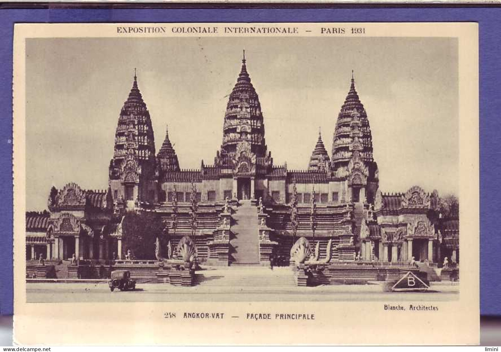 75 - PARIS  -  EXPOSITION COLONIALE 1931 - ANGKOR-VAT - FAÇADE PRINCIPALE - - Expositions
