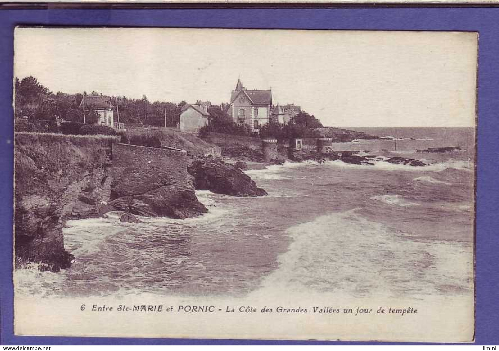 44  - PORNIC Et SAINTE MARE - CÔTE Des GRANDES VALLÉES Un JOUR De TEMPÊTE * - Pornic