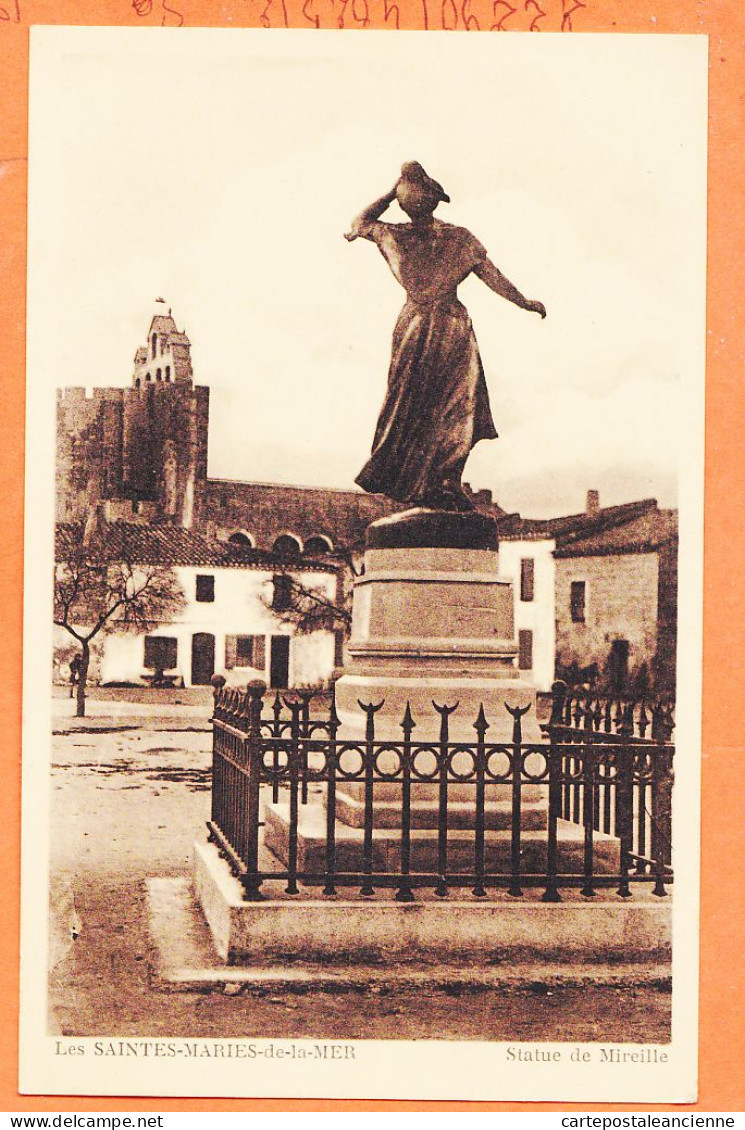 38929 / ⭐ ◉  (•◡•) Les SAINTES-MARIES-de-la-MER 13-Bouches Rhone Ste ◉  Place Statue MIREILLE 1930s ◉ Edition PRESBYTERE - Saintes Maries De La Mer
