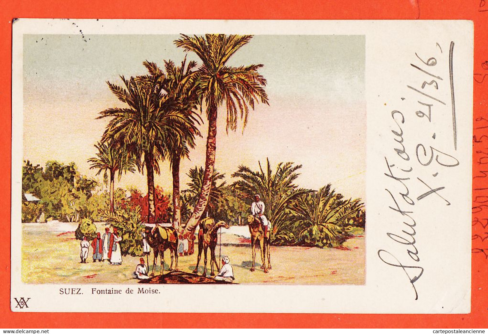 38941 / ⭐ Egypte ◉  SUEZ ◉ Fontaine De MOISE ◉ 1906 à Madeleine CHAPLAIN Plancy ◉ Edition X15X Egypt Litho Vintage - Suez