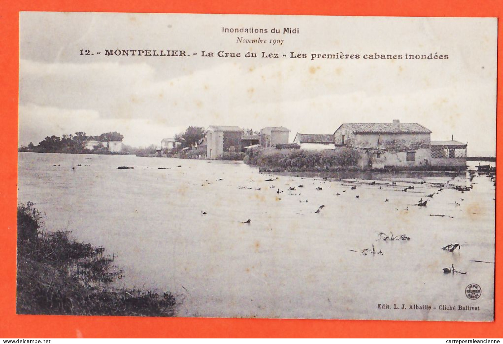 38507 / ⭐ ♥️ 34-MONTPELLIER Premières Cabanes Inondées Inondations MIDI Novembre 1907 Crue LEZ Cliché BALLIVAT ALBAILLE - Montpellier