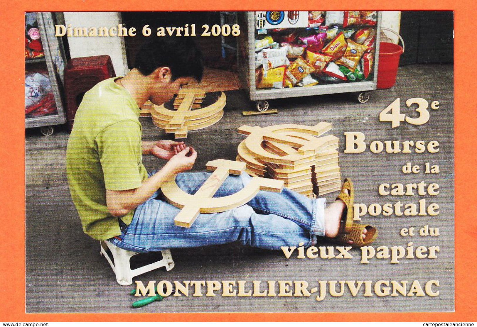 38611 / ⭐  JUVIGNAC-MONTPELLIER 43e Bourse Carte Postale 2008 Fabricant Faucilles Marteaux HANOÏ N° 1948 Photo JOLIVET - Autres & Non Classés