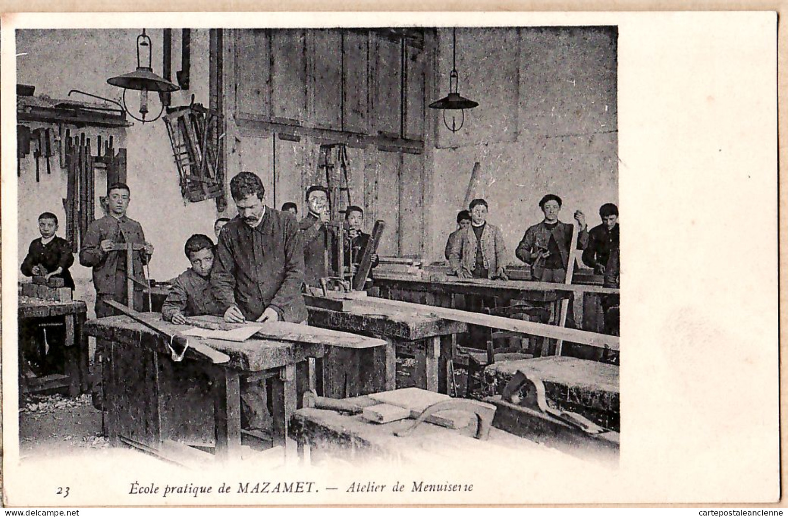 38893 / ⭐ ♥️ Rare MAZAMET Tarn Ecole Pratique Atelier De MENUISERIE 1910s N°23 - Mazamet