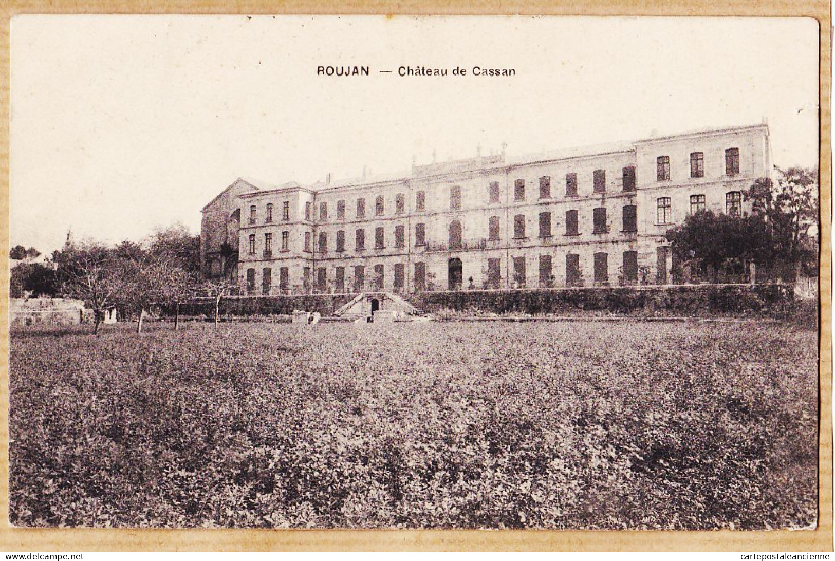 38662 / ⭐ ROUJAN 34-Hérault Château Prieuré Abbaye De CASSAN Façade Occidentale 1910s - Sonstige & Ohne Zuordnung