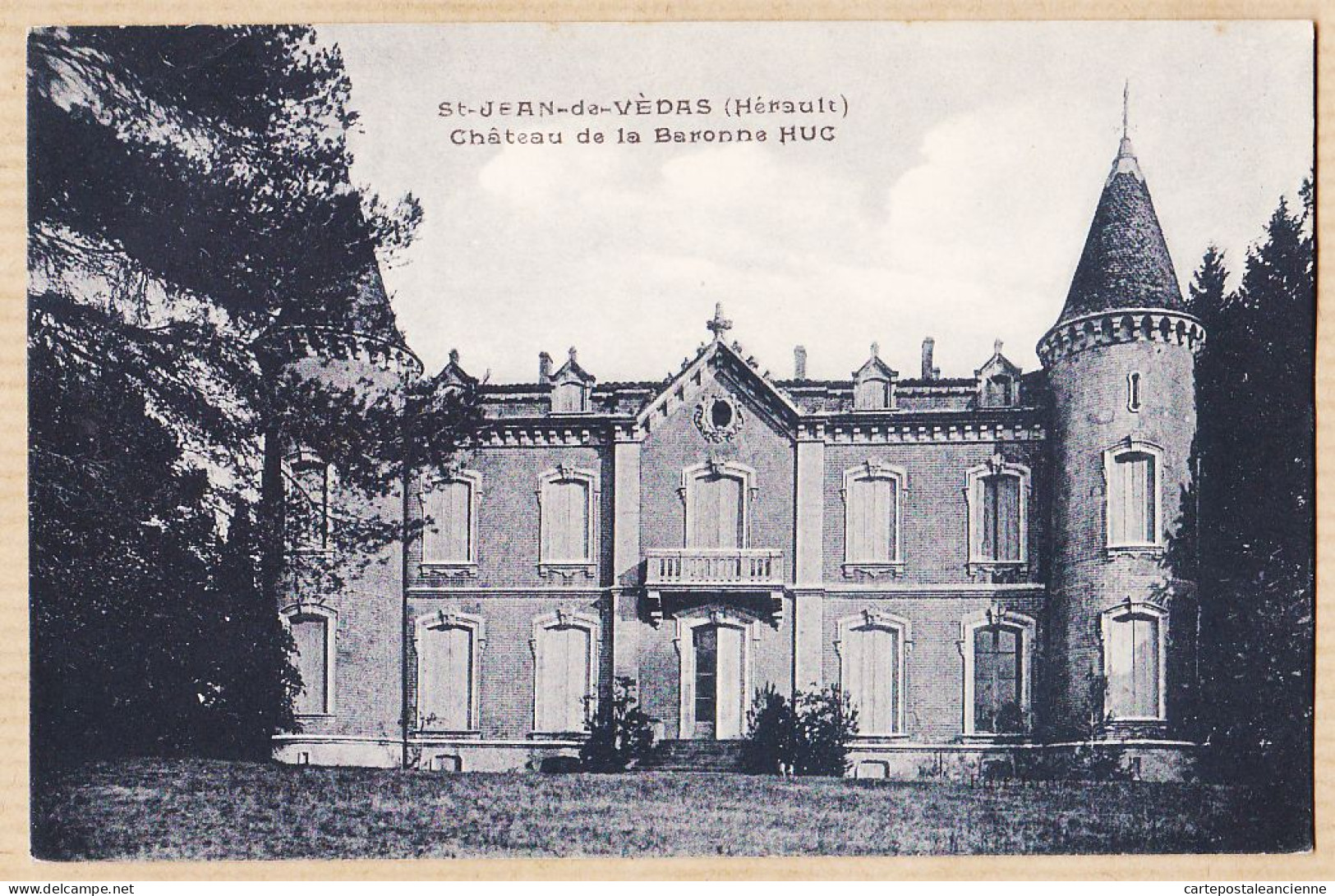 38614 / ⭐ ♥️ Peu Commun SAINT-JEAN-de-VEDAS St Hérault Le Château De La Baronne HUC 1920s  - Autres & Non Classés