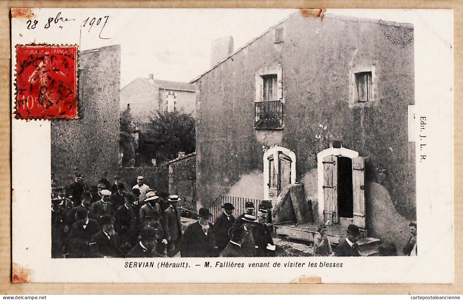 38629 / ⭐ ♥️  SERVIAN Hérault Inondations 1907 Visite Présidentielle Président FALLIERES Venant Visiter Blessés J.L.R - Andere & Zonder Classificatie