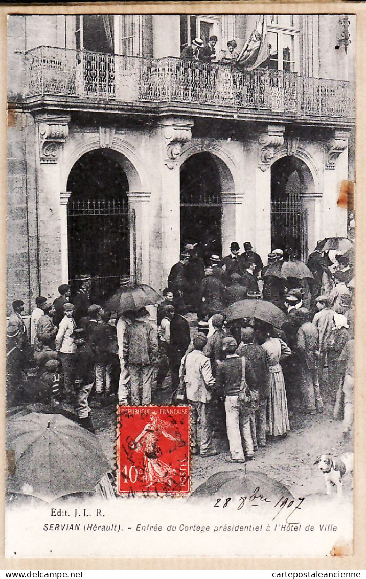 38630 / ⭐ Rare SERVIAN Hérault Inondations 1907 Visite Président FALLIERES Entrée Cortège Présidentiel Hotel Ville - Sonstige & Ohne Zuordnung